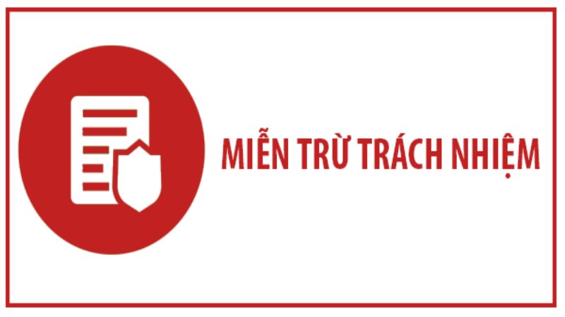 mien tru trach nhiem 1 Tổng quan về miễn trừ trách nhiệm